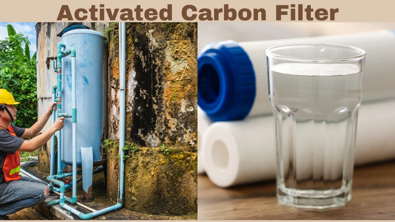 Activated Carbon Filter