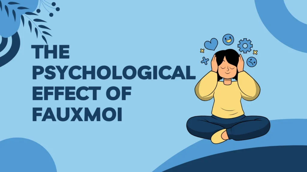 The Psychological Effect of Fauxmoi