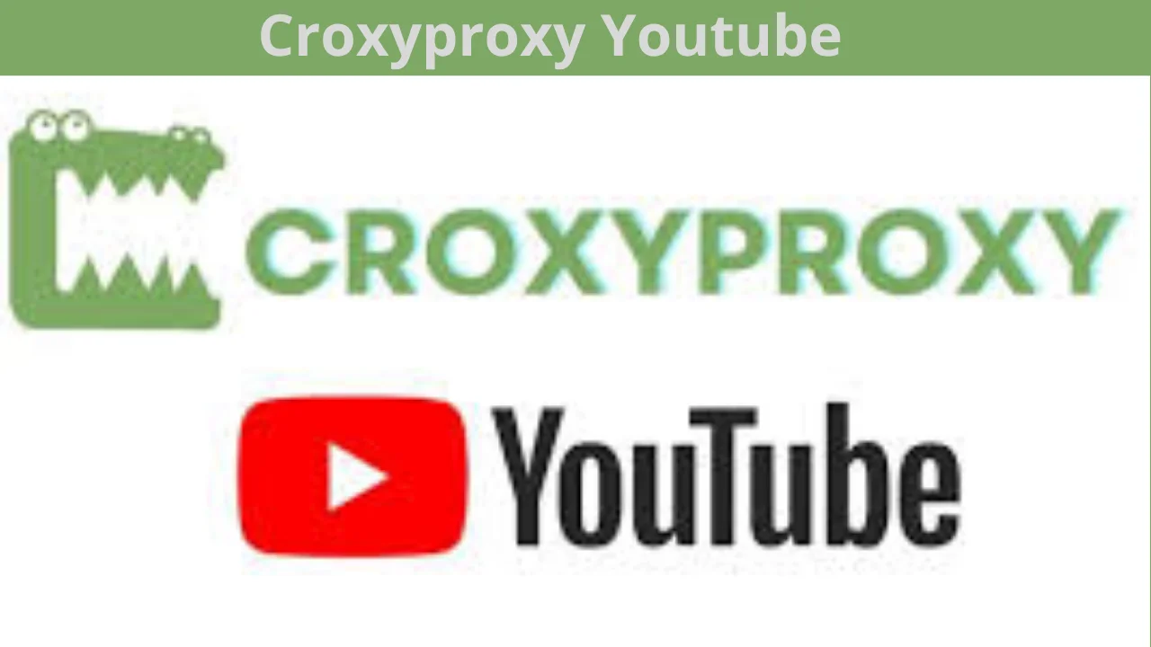 croxyproxy youtube
