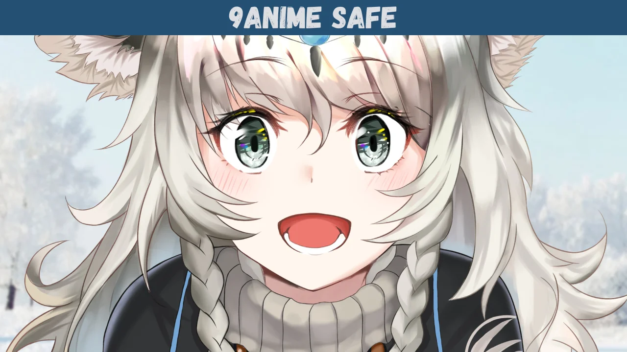 9anime safe