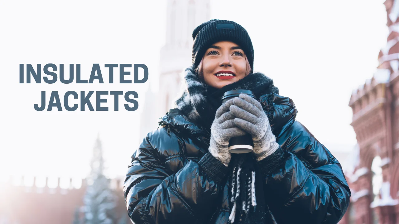 Insulated Jackets