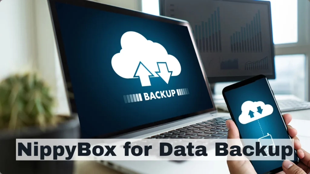 NippyBox for Data Backup