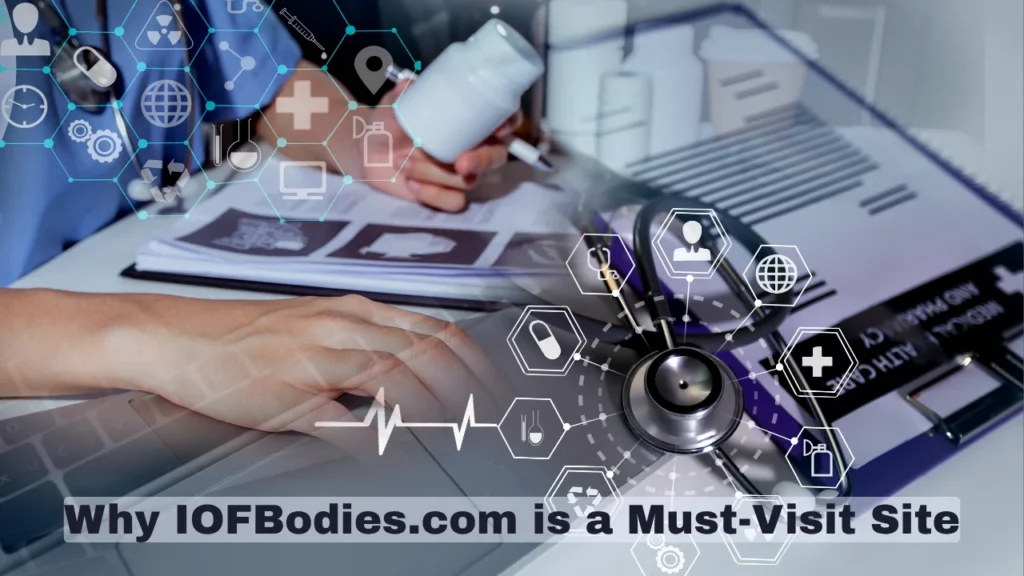 Why IOFBodies.com is a Must-Visit Site