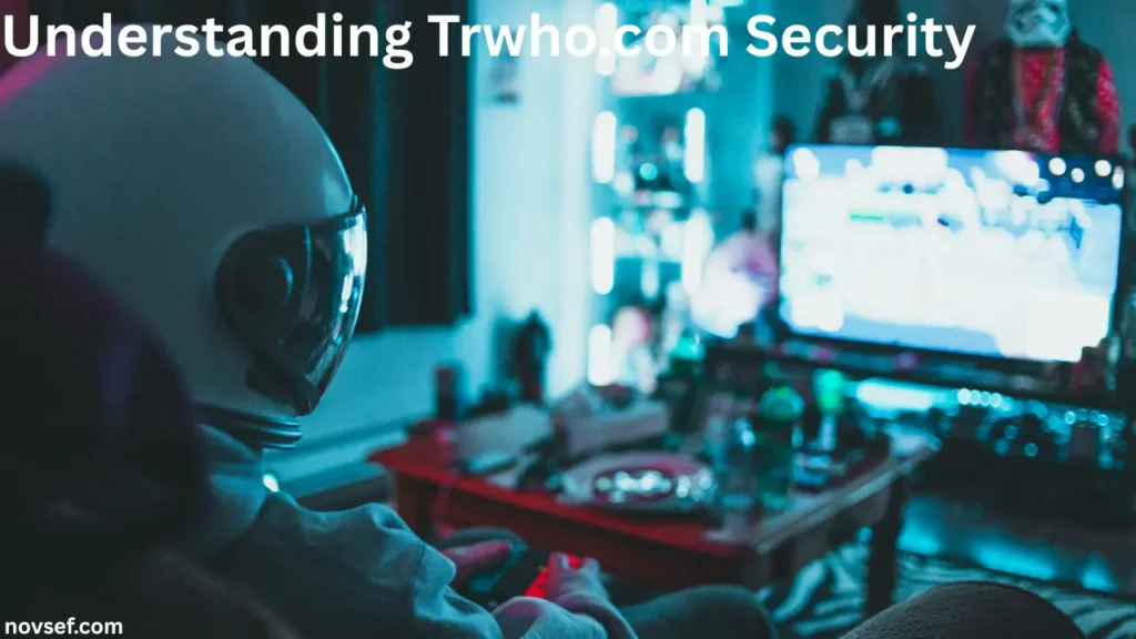 Understanding Trwho.com Security